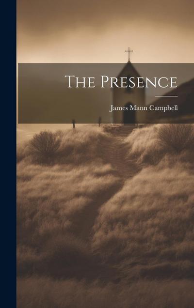 The Presence