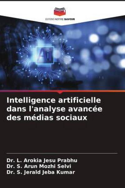 Intelligence artificielle dans l’analyse avancée des médias sociaux