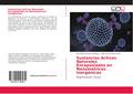 Sustancias Activas Naturales Encapsuladas en Nanomatrices Inorgánicas