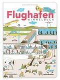 Das Flughafen Wimmelbuch