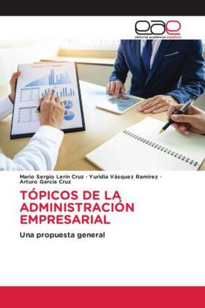TÓPICOS DE LA ADMINISTRACIÓN EMPRESARIAL