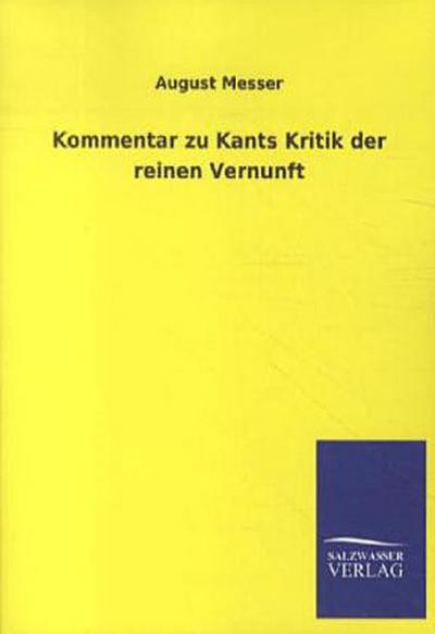 Kommentar zu Kants Kritik der reinen Vernunft