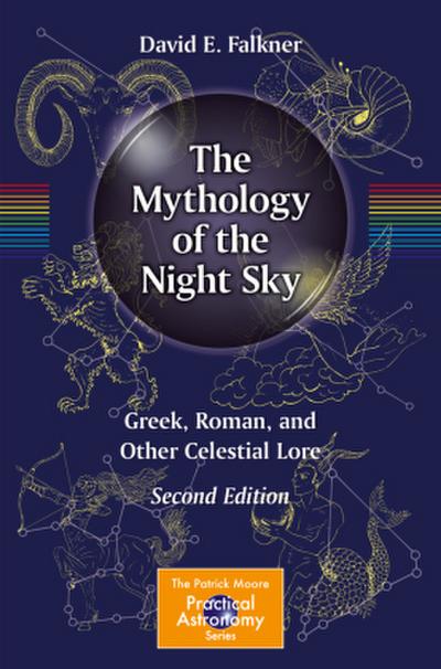 The Mythology of the Night Sky