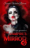 Detective Docherty and the Vampire’s Mirror
