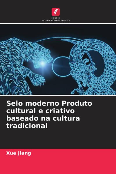 Selo moderno Produto cultural e criativo baseado na cultura tradicional