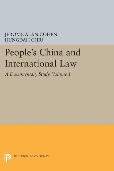 People’s China and International Law, Volume 1