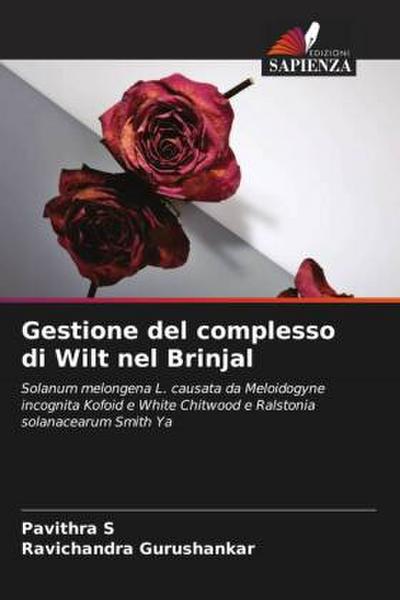 Gestione del complesso di Wilt nel Brinjal