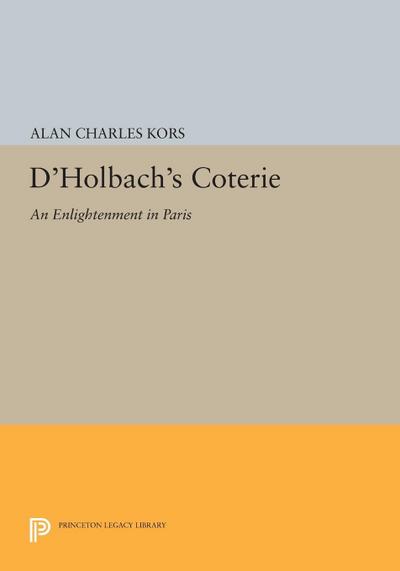 D’Holbach’s Coterie