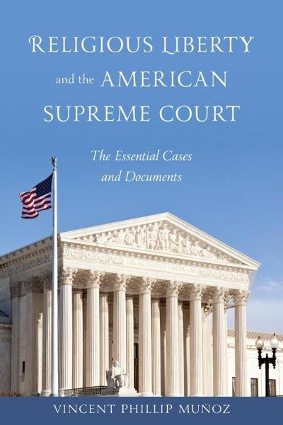 Munoz, V: Religious Liberty and the American Supreme Court