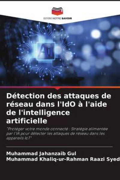 Détection des attaques de réseau dans l’IdO à l’aide de l’intelligence artificielle