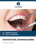 ÄSTHETISCHE ZAHNHEILKUNDE