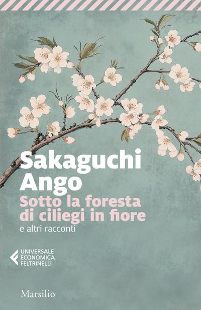Sotto la foresta di ciliegi in fiore e altri racconti
