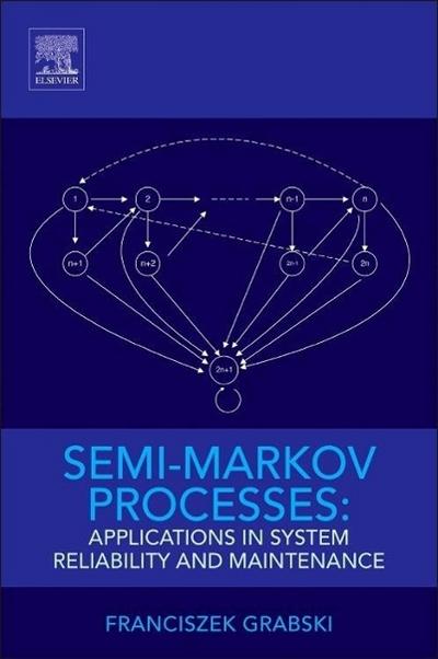 Grabski, S: Semi-Markov Processes