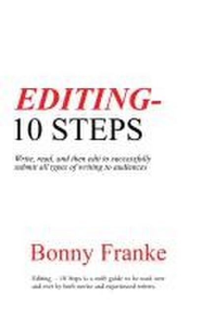 Editing - 10 Steps