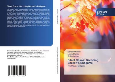 Silent Chaos: Decoding Beckett’s Endgame