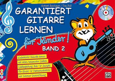 Garantiert Gitarre lernen für Kinder Band 2. Buch/CD