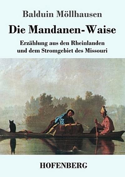 Die Mandanen-Waise