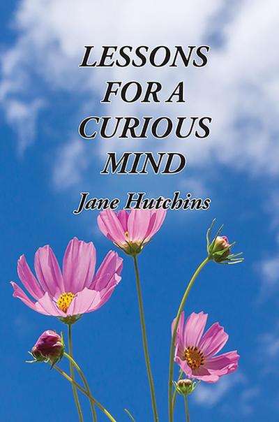 Lessons For A Curious Mind