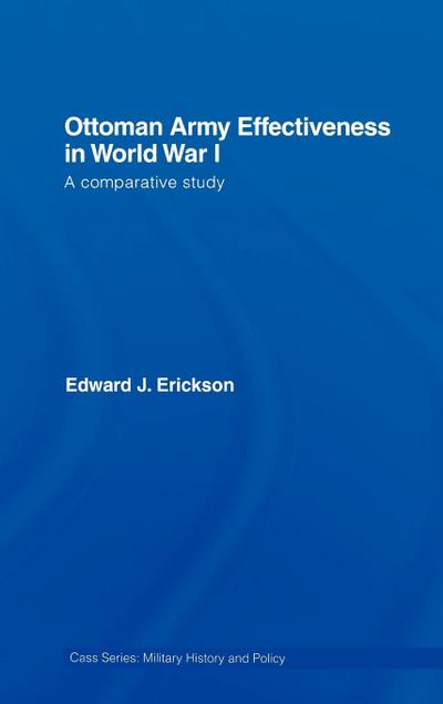 Ottoman Army Effectiveness in World War I