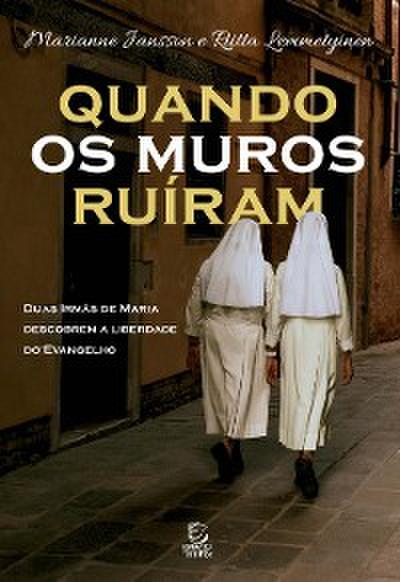 Quando os muros ruíram - eBook