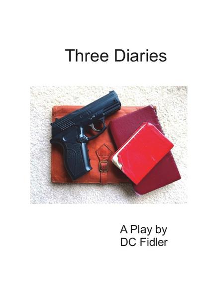 Three Diaries