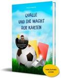 Qualle und die Macht der Karten