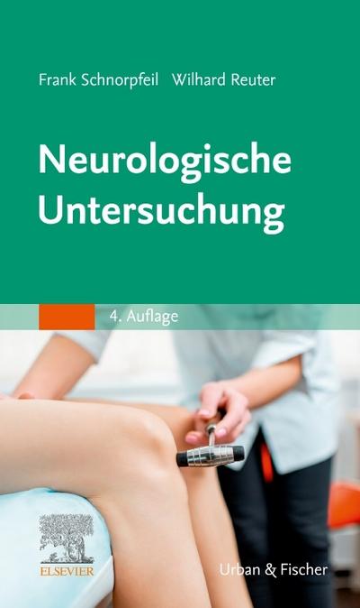 Neurologische Untersuchung