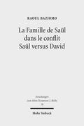La Famille de Saül dans le conflit Saül versus Dav