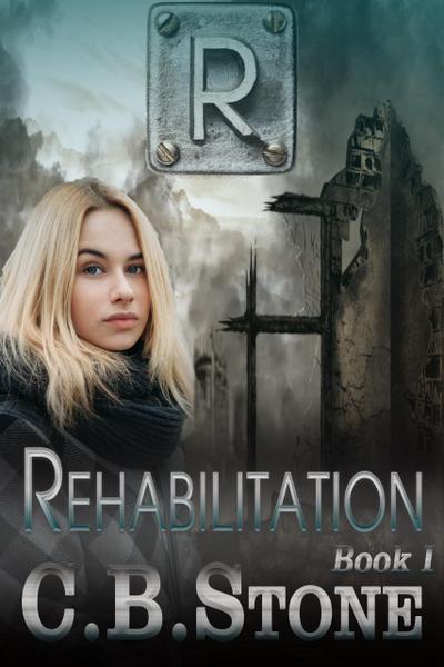 Rehabilitation (Unbelief Series, #1)