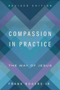Compassion in Practice, Revised Edition
