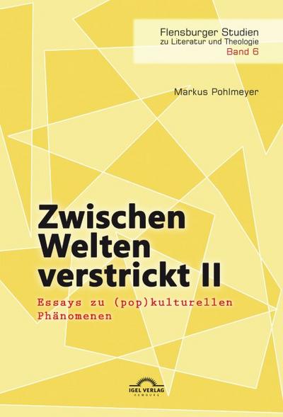 Zwischen Welten verstrickt. Tl.2