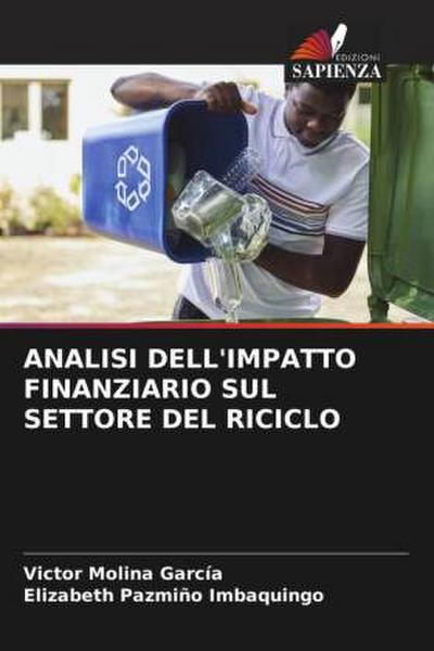 ANALISI DELL’IMPATTO FINANZIARIO SUL SETTORE DEL RICICLO