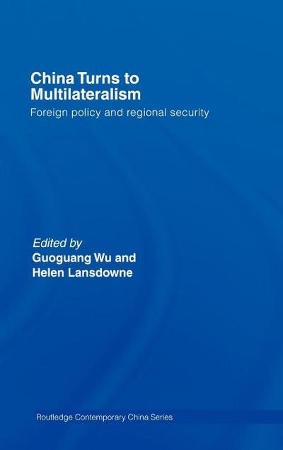 China Turns to Multilateralism