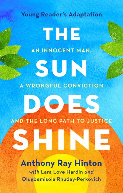 The Sun Does Shine (Young Readers Edition)