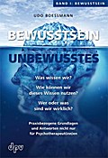 Bewusstsein - Unbewusstes I