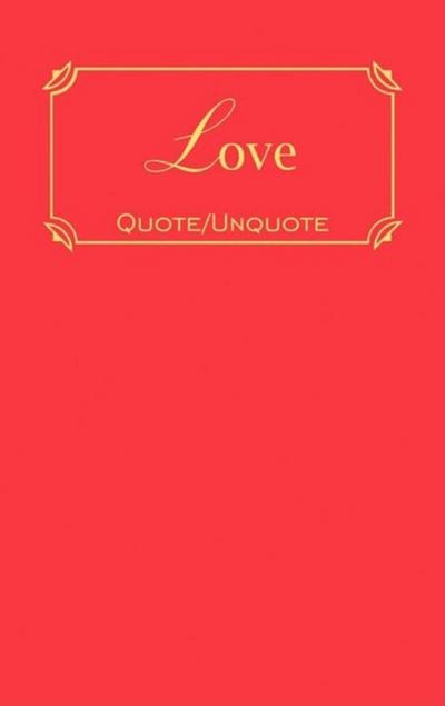 Love: Quotes of Inspiration