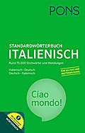 PONS Standardwörterbuch Italienisch - Deutsch / Deutsch - Italienisch: Mit dem Wortschatz für das Europäische Sprachenzertifikat.: Mit Download-Wörterbuch