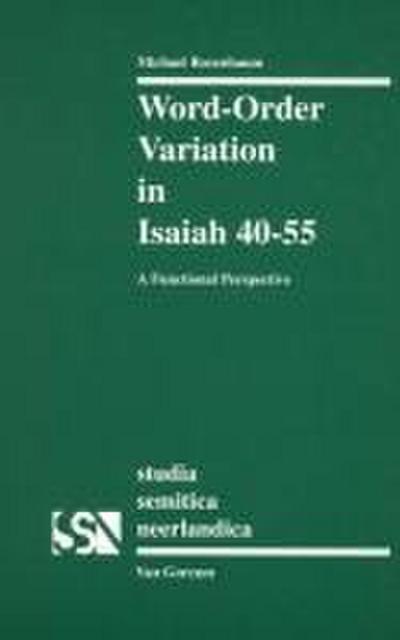 Word-Order Variation in Isaiah 40-55
