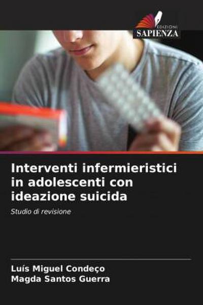 Interventi infermieristici in adolescenti con ideazione suicida