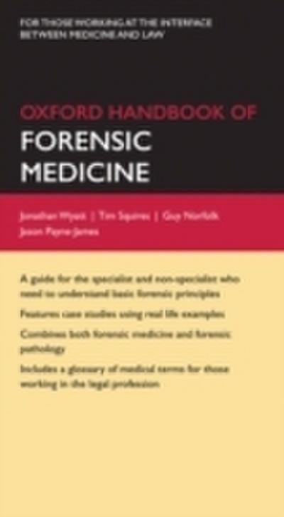Oxford Handbook of Forensic Medicine