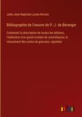 Bibliographie de l’oeuvre de P.-J. de Beranger