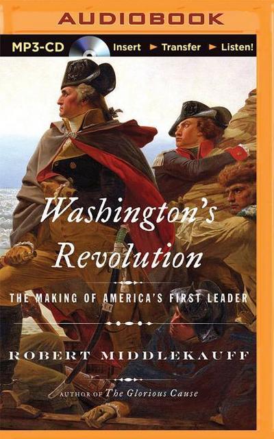 Washington’s Revolution