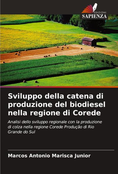 Sviluppo della catena di produzione del biodiesel nella regione di Corede