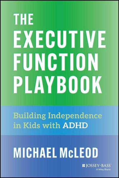 The Executive Function Playbook