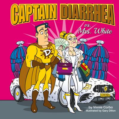 Captain Diarrhea vs. Mrs. White