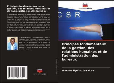 Principes fondamentaux de la gestion, des relations humaines et de l’administration des bureaux