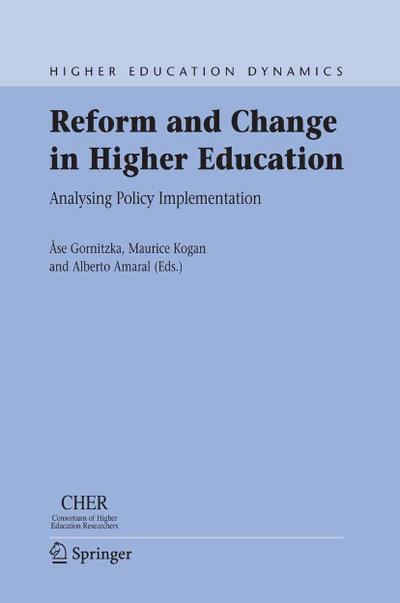 Reform and Change in Higher Education