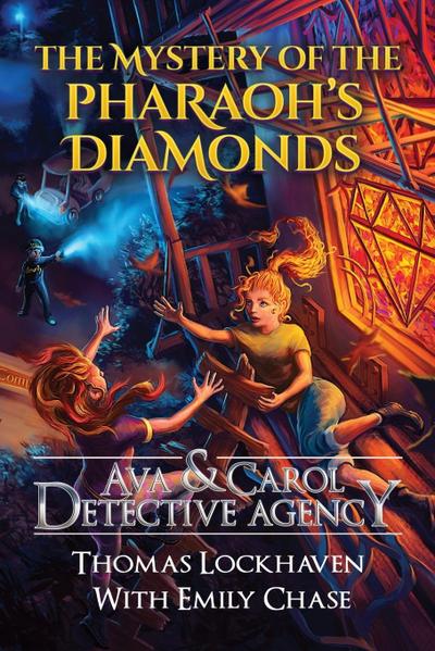 The Mystery of the Pharaoh’s Diamonds (Book 1)