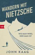 Wandern mit Nietzsche