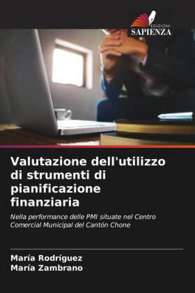 Valutazione dell’utilizzo di strumenti di pianificazione finanziaria